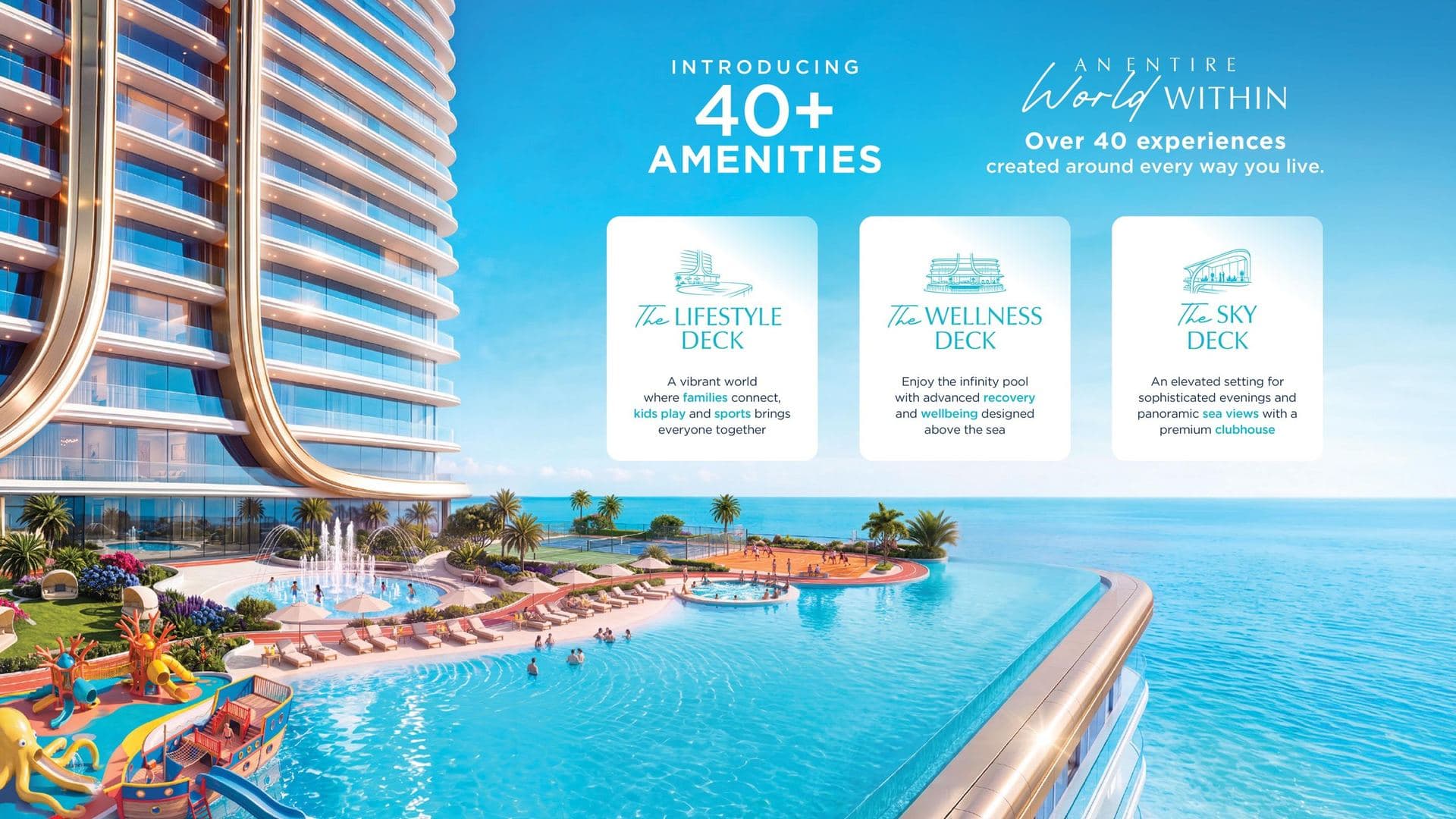 The lifestyle deck